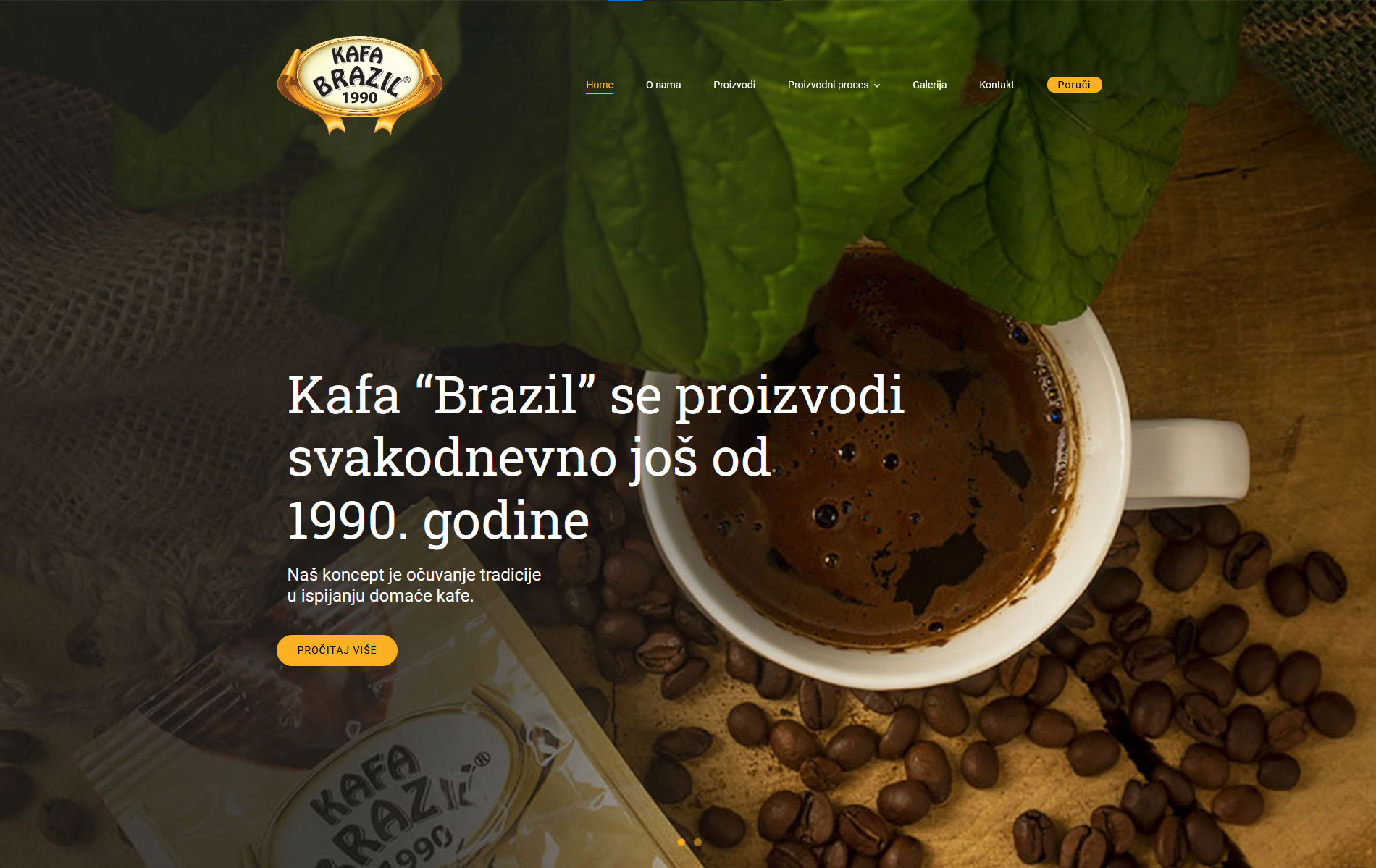 Kafa Brazil - Since 1990. godine.